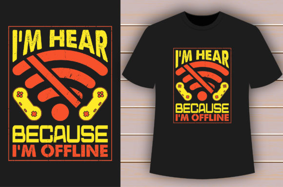 Evaluating the I'm Offline T-shirt Design for Embroidery
