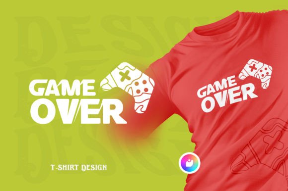 Game Over SVG: Graphics for T-Shirt Designs