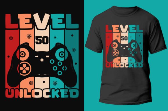 Gamer Gaming Level 50 Unlocked: Graphics for T-Shirt Designs