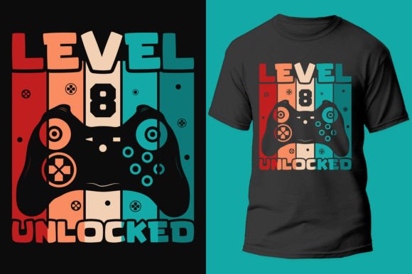 Gamer Gaming Level 8 Unlocked Graphics for T-Shirt Designs