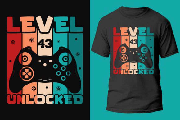 Gamer Level 43 Unlocked Graphics for T-Shirt Designs