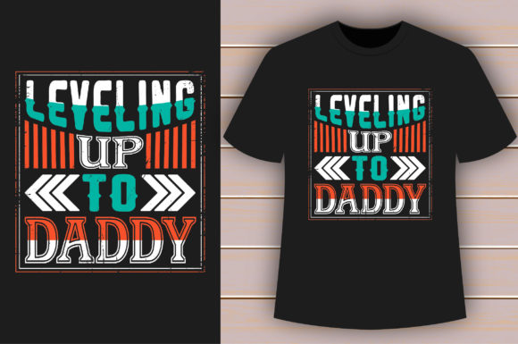 Leveling Up to Daddy Graphics and Crafts