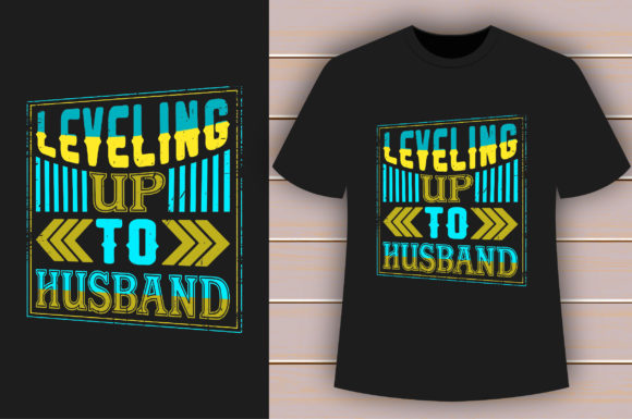 Leveling Up to Husband T-shirt Design: A Graphics Review for Crafts